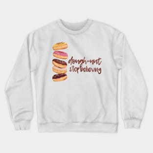 A Doughnut for the Believer Crewneck Sweatshirt